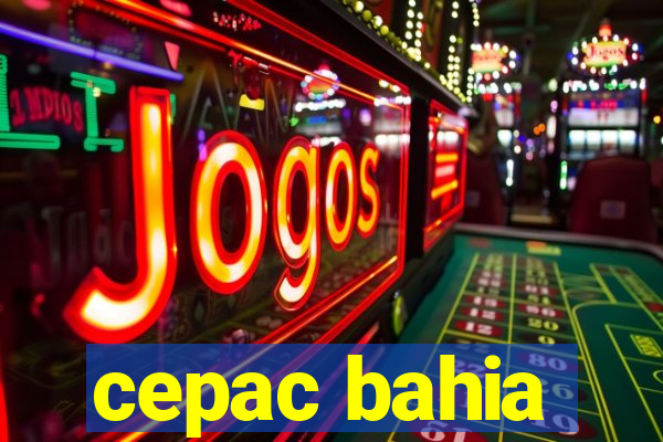 cepac bahia